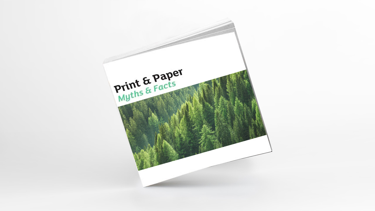 Front cover of Print and Papers, Myths and Facts - Marketreach